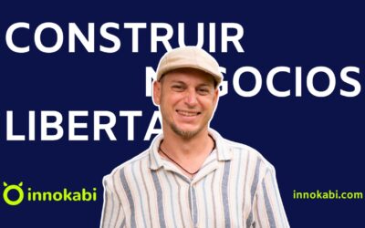 Cómo diseñar una vida libre con emprendimiento y viajes: el camino de Carles Navarro – Episodio 268 podcast Innokabi