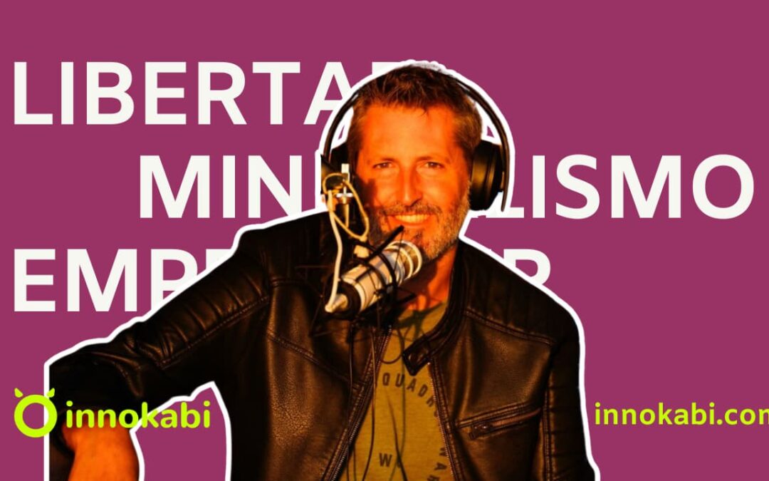 De la oficina a vivir en un camión: emprender sin mapa ni jefes con Iñigo Mendía – Episodio 274 podcast Innokabi